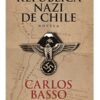 REPÚBLICA NAZI DE CHILE