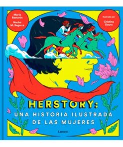HERSTORY: UNA HISTORIA ILUSTRADA DE LAS MUJERES