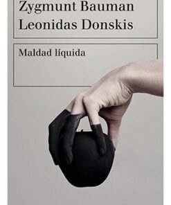 MALDAD LÍQUIDA