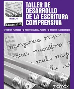 TALLER DE DESARROLLO DE LA ESCRITURA COMPRENSIVA NIVEL 4