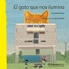 EL GATO QUE NOS ILUMINA