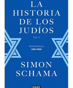 LA HISTORIA DE LOS JUDIOS - VOL. II