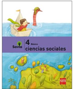 CIENCIAS SOCIALES 4º BÁSICO, PROYECTO SAVIA