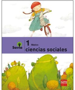 CIENCIAS SOCIALES 1º BÁSICO, PROYECTO SAVIA