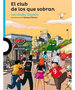 EL CLUB DE LOS QUE SOBRAN