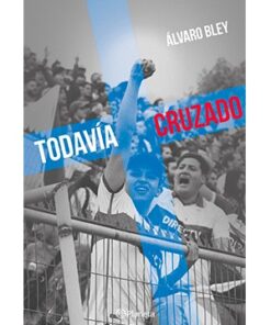 TODAVÍA CRUZADO