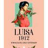 LUISA 1912 (Feminista del Chile Centenario)