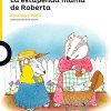 LA ESTUPENDA MAMÁ DE ROBERTA