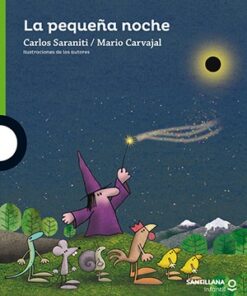 LA PEQUEÑA NOCHE
