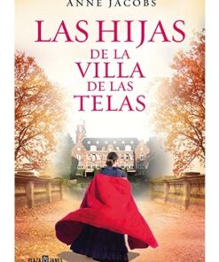 LAS HIJAS DE LA VILLA DE LAS TELAS