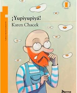 ¡YUPIYUPIYÁ!