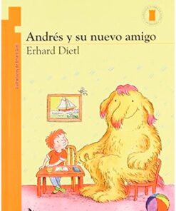 ANDRÉS Y SU NUEVO AMIGO