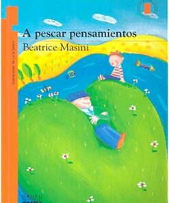 A PESCAR PENSAMIENTOS
