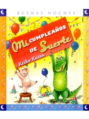 MI CUMPLEAÑOS DE LA SUERTE