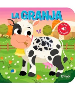 TOCA Y ESCUCHA - LA GRANJA
