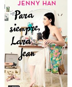 PARA SIEMPRE, LARA JEAN