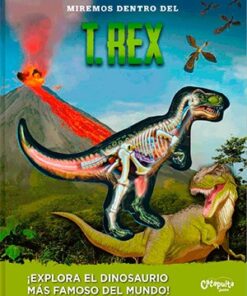 MIREMOS DENTRO DEL T. REX