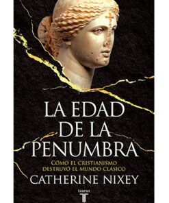 LA EDAD DE LA PENUMBRA