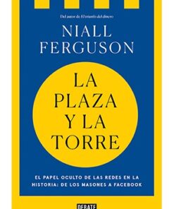 LA PLAZA Y LA TORRE