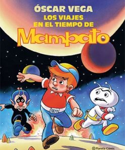 LOS VIAJES EN EL TIEMPO DE MAMPATO