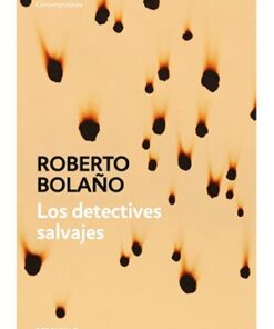 LOS DETECTIVES SALVAJES