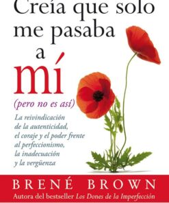 CREIA QUE SOLO ME PASABA A MI (PERO NO ES ASI)