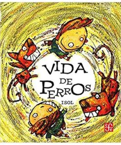 VIDA DE PERROS