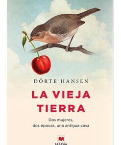 LA VIEJA TIERRA