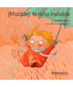 MATILDE, LA NIÑA INVISIBLE