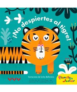 NO DESPIERTES AL TIGRE