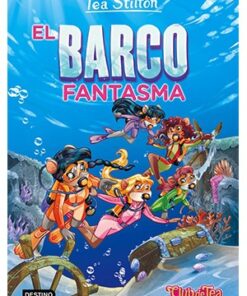 TEA STILTON 5: EL BARCO FANTASMA