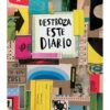 DESTROZA ESTE DIARIO
