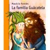 LA FAMILIA GUACATELA