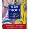 TAROT THOTH EL ESPEJO DEL ALMA