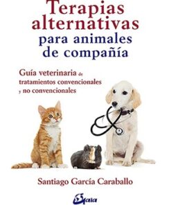 TERAPIAS ALTERNATIVAS PARA ANIMALES DE COMPAÑÍA