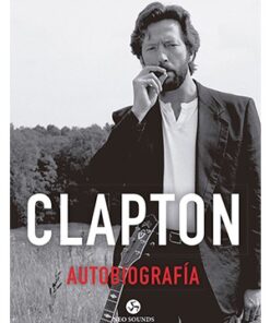 CLAPTON AUTOBIOGRAFÍA