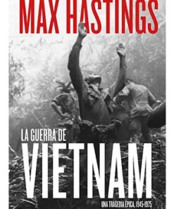 LA GUERRA DE VIETNAM