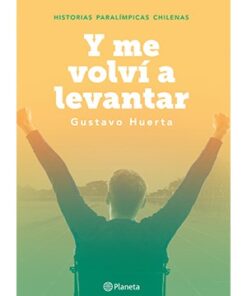 Y ME VOLVÍ A LEVANTAR