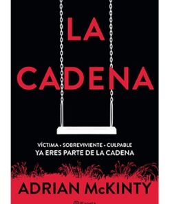 LA CADENA