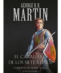 EL CABALLERO DE LOS SIETE REINOS