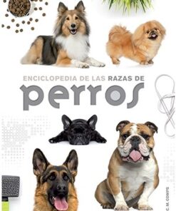 ENCICLOPEDIA DE LAS RAZAS DE PERROS