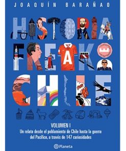 HISTORIA FREAK DE CHILE VOL.1