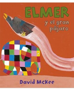 ELMER Y EL GRAN PÁJARO