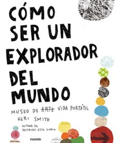 CÓMO SER UN EXPLORADOR DEL MUNDO