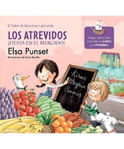 LOS ATREVIDOS ¡FIESTA EN EL MERCADO!