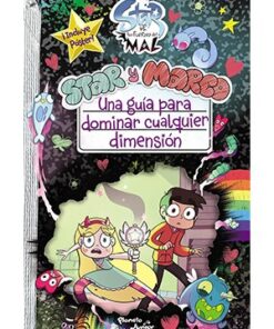STAR VS. LAS FUERZAS DEL MAL. UNA GUÍA PARA DOMINAR CUALQUIER DIMENSIÓN