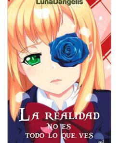 LA REALIDAD NO ES TODO LO QUE VES