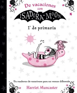 DE VACACIONES CON ISADORA MOON I