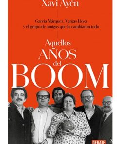 AQUELLOS AÑOS DEL BOOM