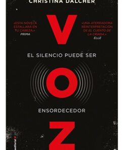 VOZ. EL SILENCIO PUEDE SER ENSORDECEDOR